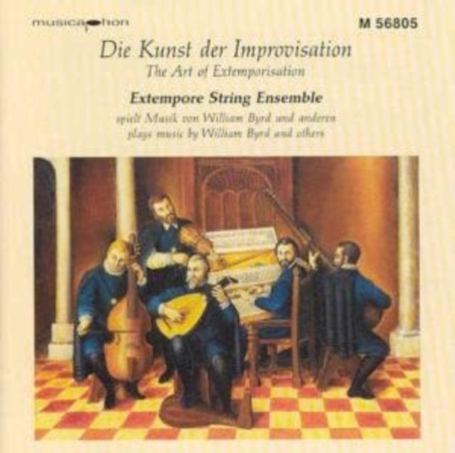 EXTEMPORE STRING ENSEMBLE | BYRD: ART OF EXTEMPORISATION | CD