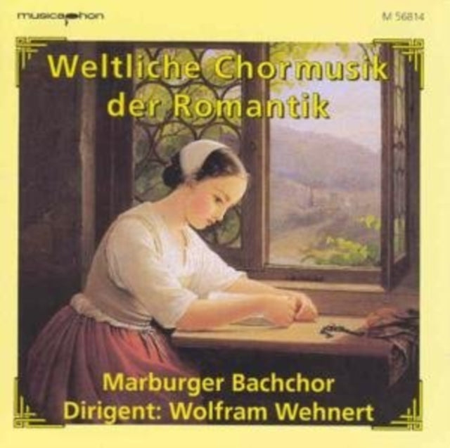 MARBURGER BACHCHOR / WEHNERT, WOLFRAM | SECULAR ROMANTIC CHORAL MUSIC | CD