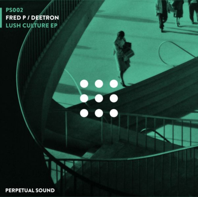 FRED P; DEETRON | LUSH CULTURE EP | 12IN VINYL