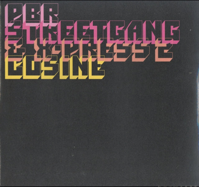 PBR STREETGANG & X-PRESS | COSINE | 12IN VINYL