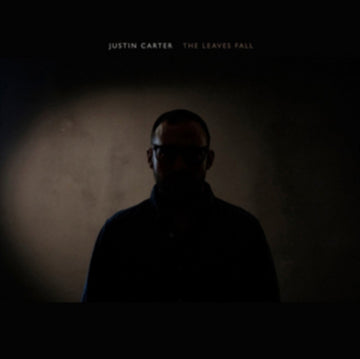 CARTER, JUSTIN | LEAVES FALL (180G) | VINYL RECORD (LP)