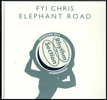 FYI CHRIS | ELEPHANT ROAD | 12IN VINYL