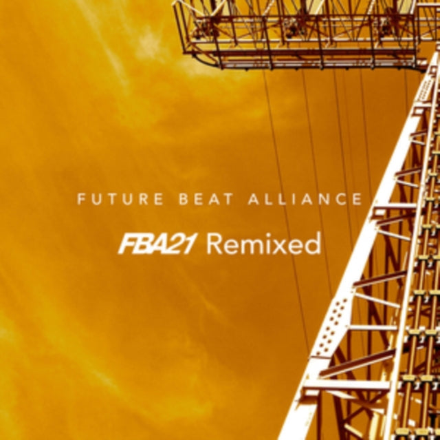 FUTURE BEAT ALLIANCE | FBA21 REMIXED | 12IN VINYL