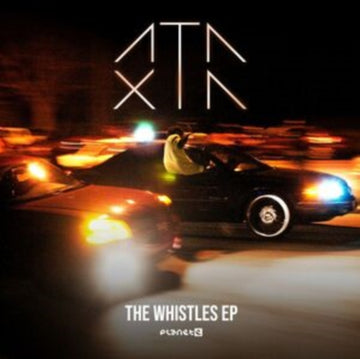 WHISTLES | 12IN VINYL