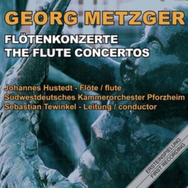 HUSTEDT, JOHANNES | METZGER: THE FLUTE CONCERTOS | CD