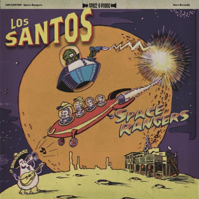 LOS SANTOS | SPACE RANGERS | VINYL RECORD (LP)