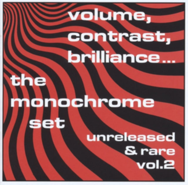 MONOCHROME SET | VOLUME CONTRAST BRILLIANCE: UNRELEASED & RARE VOL.2 | VINYL RECORD (LP)