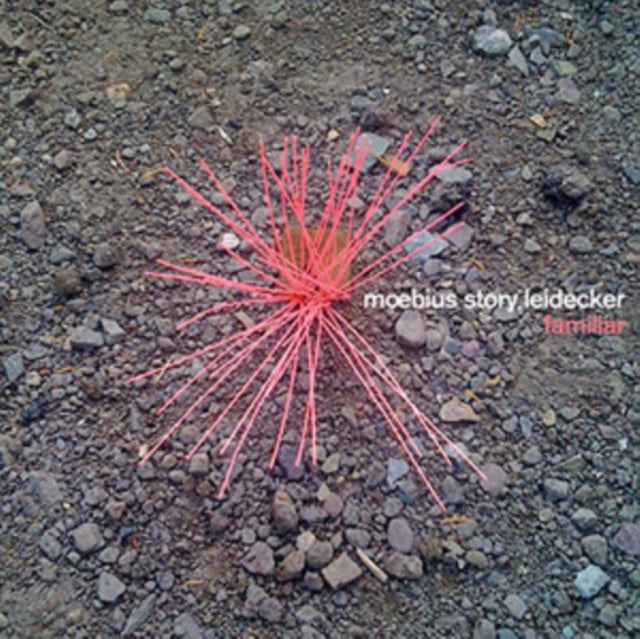 MOEBIUS/STORY/LEIDECKER | FAMILIAR (LP/CD) | VINYL RECORD (LP)