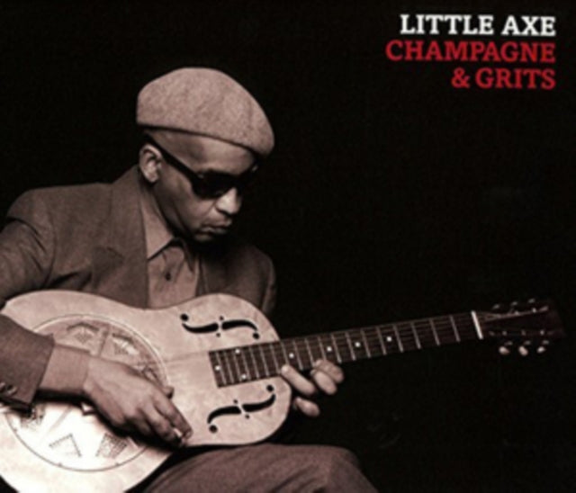 LITTLE AXE | CHAMPAGNE & GRITS | VINYL RECORD (LP)