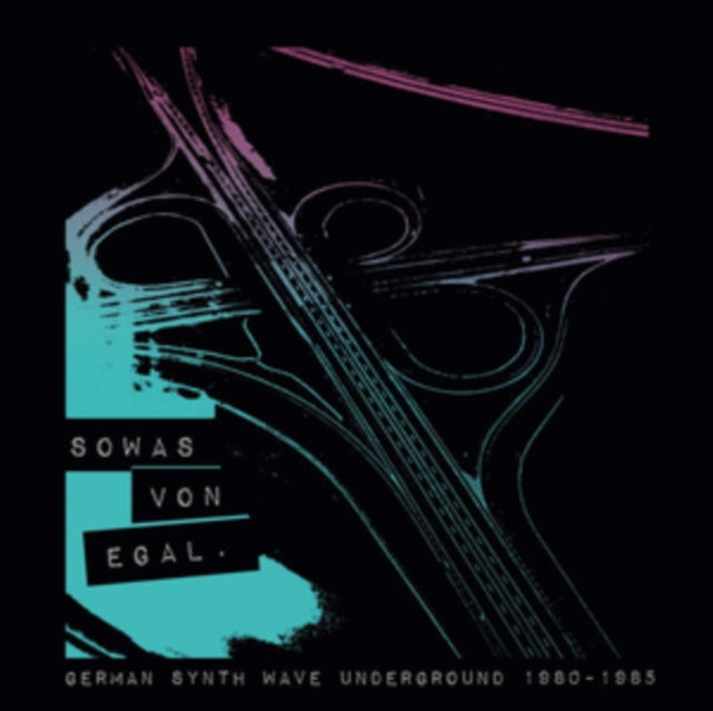 VARIOUS ARTISTS | SOWAS VON EGAL: GERMAN SYNTH WAVE UNDERGROUND 1980-1985 | VINYL RECORD (LP)