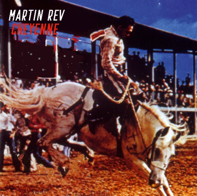 REV, MARTIN | CHEYENNE | VINYL RECORD (LP)