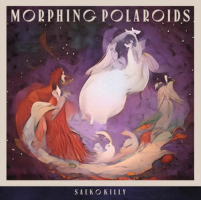 KILLY, SAEKO | MORPHING POLAROIDS | VINYL RECORD (LP)