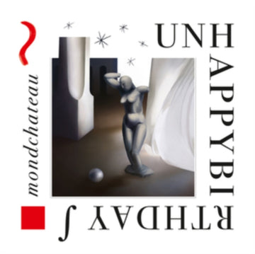 UNHAPPYBIRTHDAY | MONDCHATEAU | VINYL RECORD (LP)