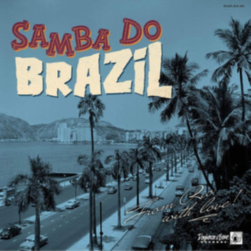 VARIOUS ARTISTS | SAMBA DO BRAZIL | 10IN VINYL