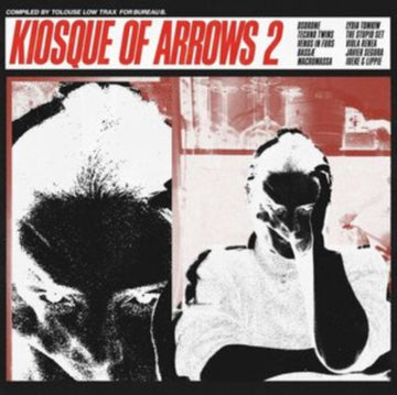 VARIOUS ARTISTS | KIOSQUE OF ARROWS 2: COMPILED BY TOLOUSE LOW TRAX | VINYL RECORD (LP)