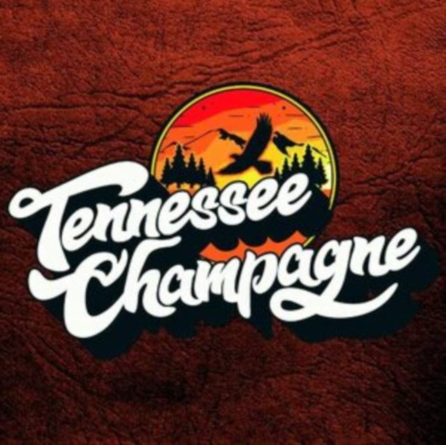 UNKNOWN | TENNESSEE CHAMPAGNE | VINYL RECORD (LP)