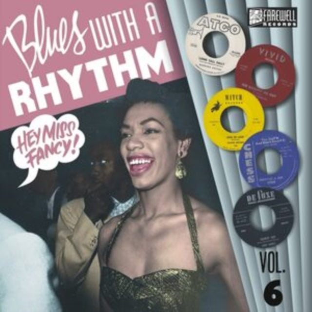 VARIOUS ARTISTS | BLUES WITH A RHYTHM VOL. 6: HEY MISS FANCY! | VINYL RECORD (LP)