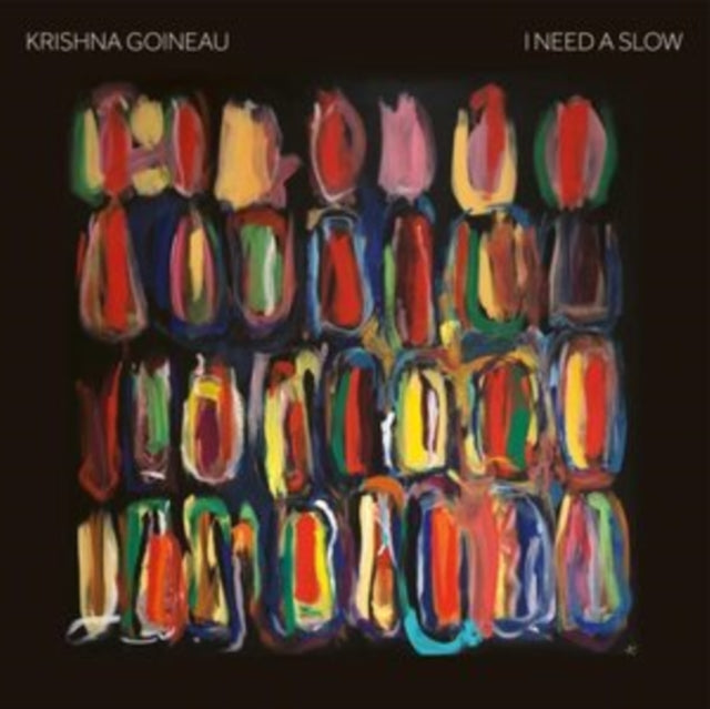 GOINEAU, KRISHNA | I NEED A SLOW | VINYL RECORD (LP)