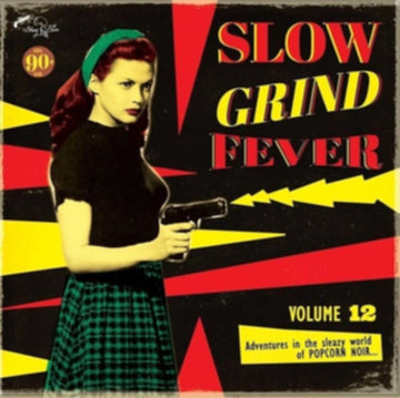SLOW GRIND FEVER 12 | VINYL RECORD (LP)