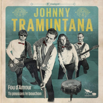 TRAMUNTANA, JOHNNY | FOU D'AMOUR | 7IN VINYL