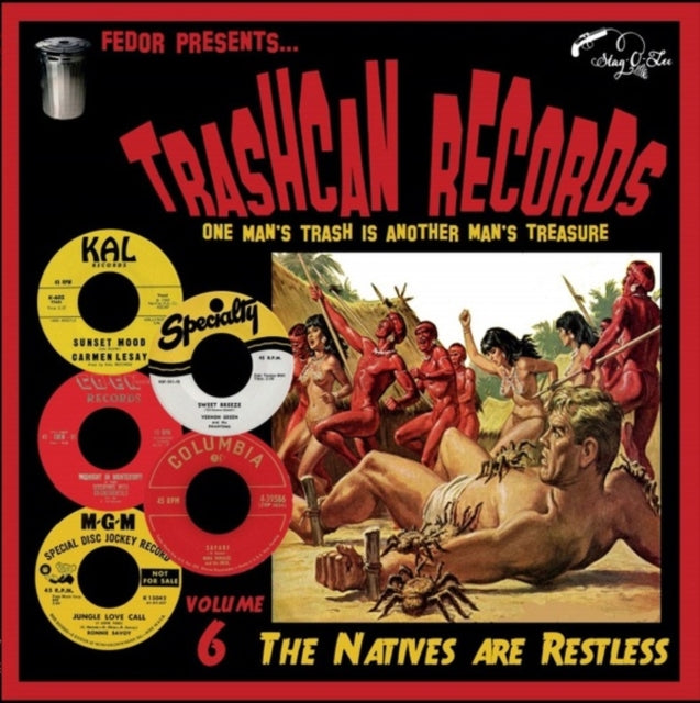 VARIOUS ARTISTS | TRASHCAN RECORDS VOLUME 6: THE NATIVES ARE RESTLESS | 10IN VINYL