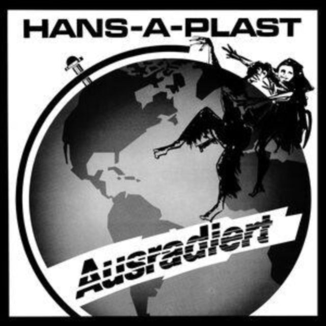 HANS-A-PLAST | AUSRADIERT | VINYL RECORD (LP)
