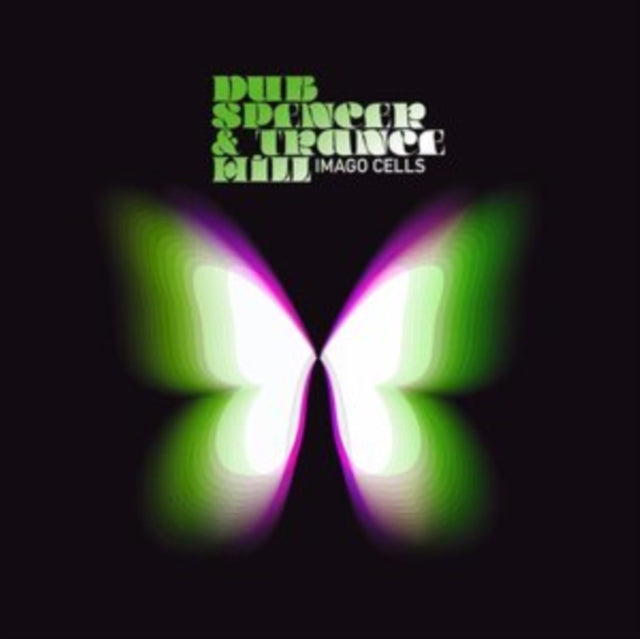 DUB SPENCER & TRANCE HILL | IMAGO CELLS | VINYL RECORD (LP)