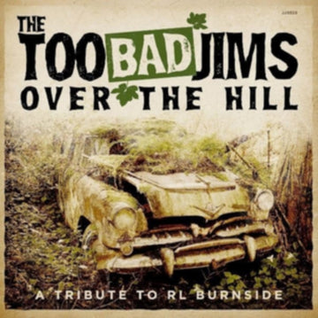 OVER THE HILL: A TRIBUTE TO RL BURNSIDE | VINYL RECORD (LP)