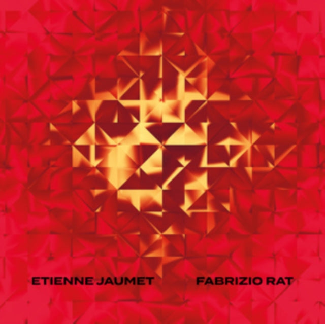 JAUMET, ETIENNE & FABRIZIO RAT | ETIENNE JAUMET & FABRIZIO RAT | VINYL RECORD (LP)