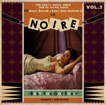 LA NOIRE 03: BABY YOU GOT SOUL! (IMPORT) | VINYL RECORD (LP)