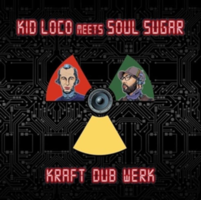 KID LOCO MEETS SOUL SUGAR | KRAFT DUB WERK | VINYL RECORD (LP)