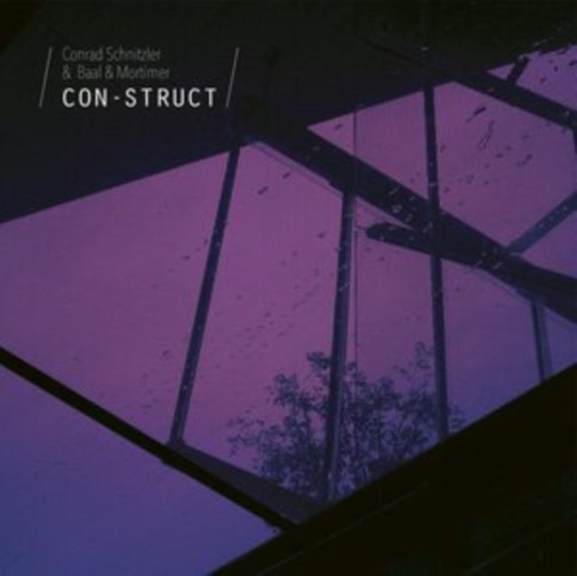 SCHNITZLER, CONRAD & BAAL & MORTIMER | CON-STRUCT | VINYL RECORD (LP)