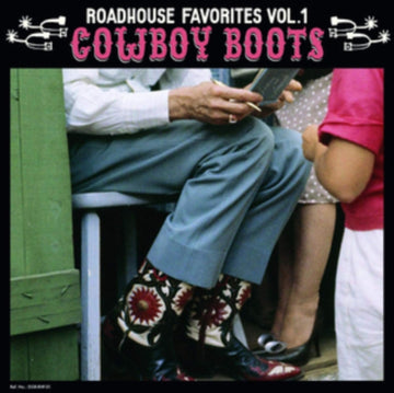VARIOUS ARTISTS | ROADHOUSE FAVORITES COWBOY BOOTS | VINYL RECORD (LP)