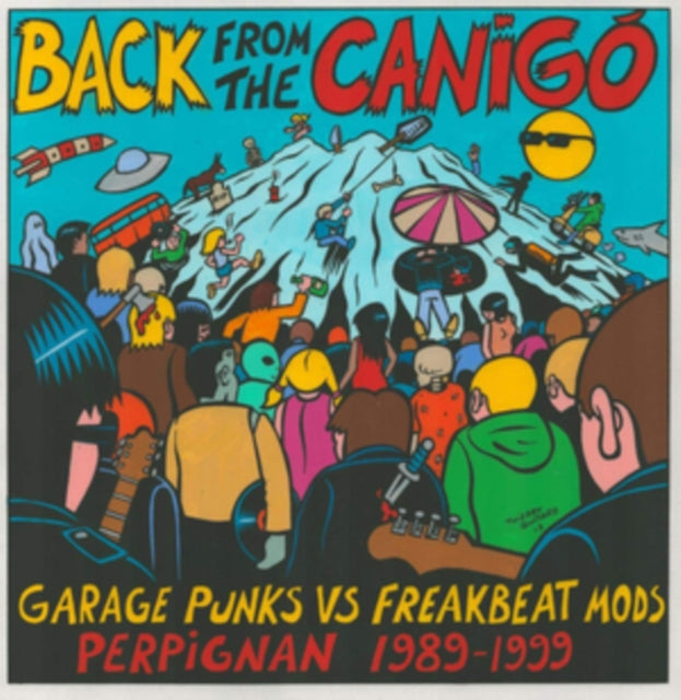 VARIOUS ARTISTS | BACK FROM THE CANIGO: GARAGE PUNKS VS FREAKBEAT MODS PERPIGNAN 1989-1999 | VINYL RECORD (LP)