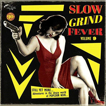 VARIOUS ARTISTS | SLOW GRIND FEVER VOLUME 9 | VINYL RECORD (LP)