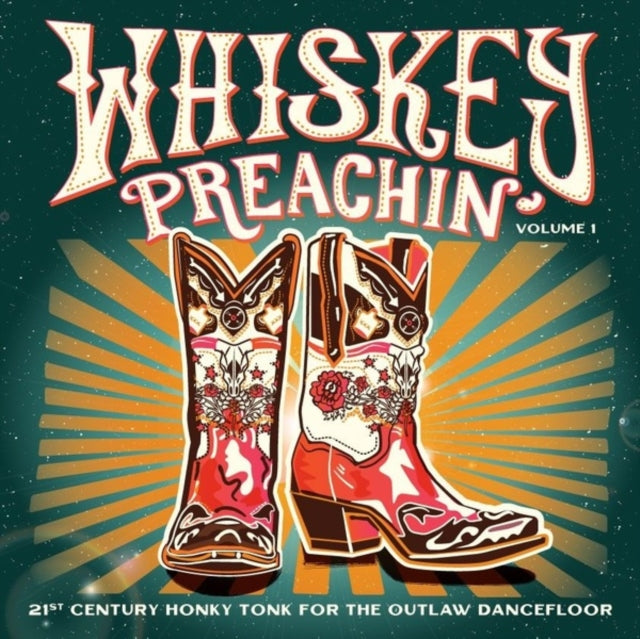 VARIOUS ARTISTS | WHISKEY PREACHIN VOLUME 1: 21ST CENTURY HONKY TONK FOR THE OUTLAW DANCEFLOOR | VINYL RECORD (LP)