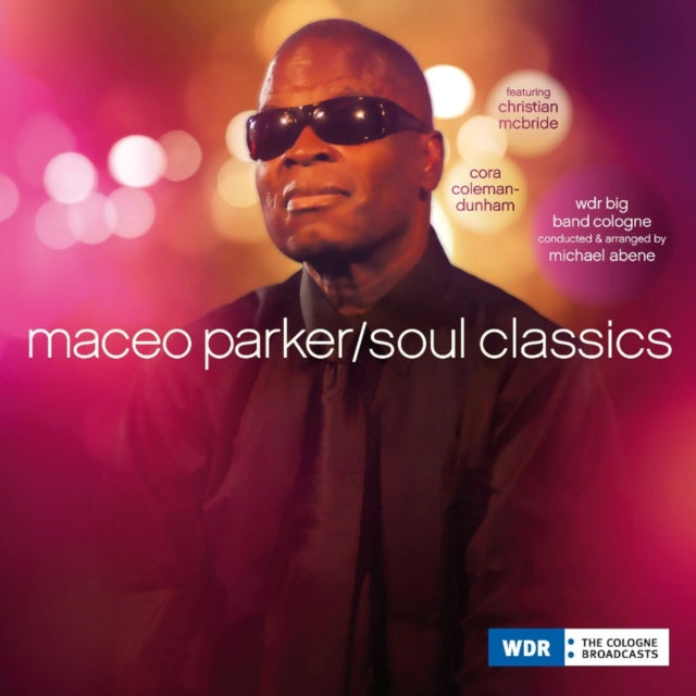 PARKER, MACEO | SOUL CLASSICS | VINYL RECORD (LP)
