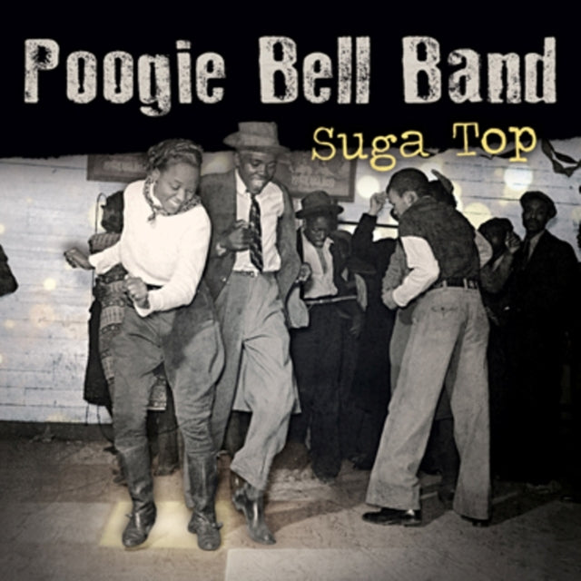 POOGIE BELL BAND | SUGA TOP | VINYL RECORD (LP)