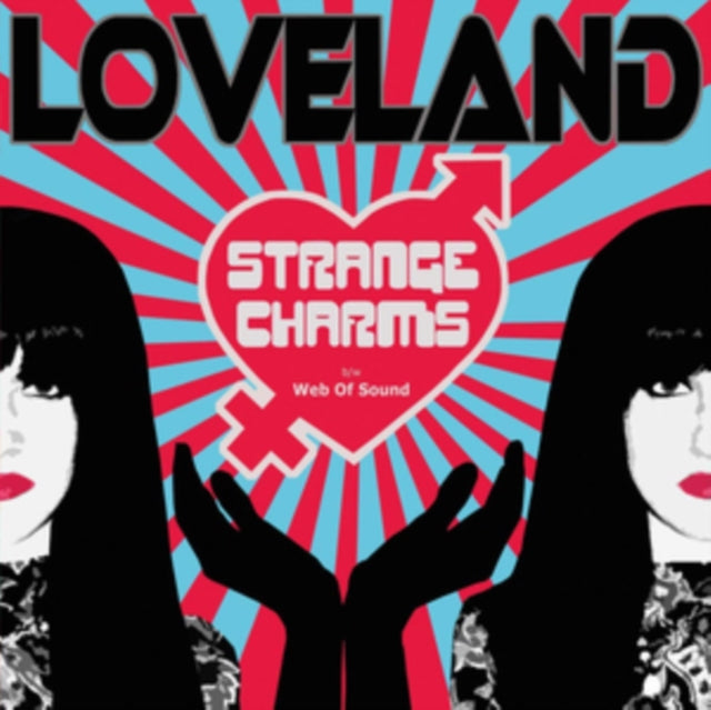 LOVELAND, LANA | STRANGE CHARMS | 7IN VINYL