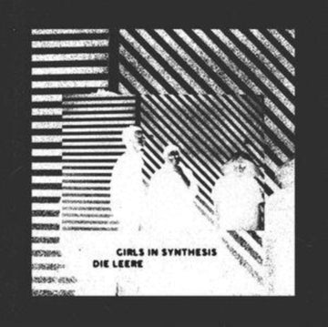 GIRLS IN SYNTHESIS | DIE LEERE (EP) | VINYL RECORD (LP)