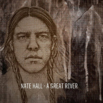 HALL, NATE | GREAT RIVER | VINYL RECORD (LP)