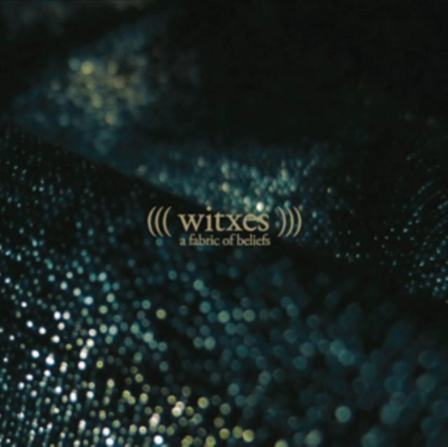 WITXES | FABRIC OF BELIEFS | VINYL RECORD (LP)
