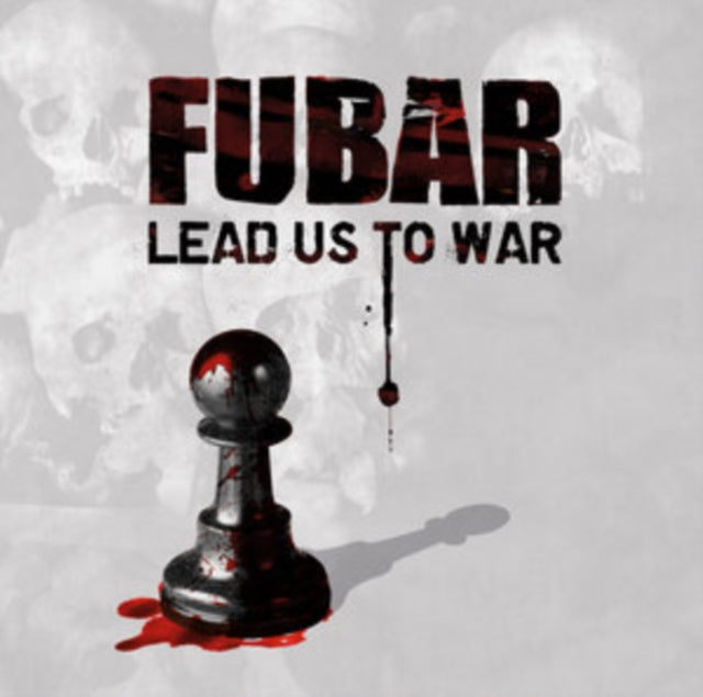 F.U.B.A.R. | LEAD US TO WAR | VINYL RECORD (LP)