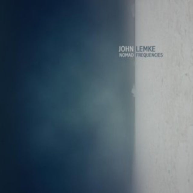 LEMKE, JOHN | NOMAD FREQUENCIES | VINYL RECORD (LP)