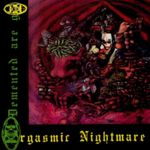 DEMENTED ARE GO | ORGASMIC NIGHTMARE | VINYL RECORD (LP)
