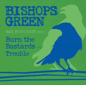 BISHOPS GREEN | BACK TO OUR ROOTS (PT.1) | 7IN VINYL