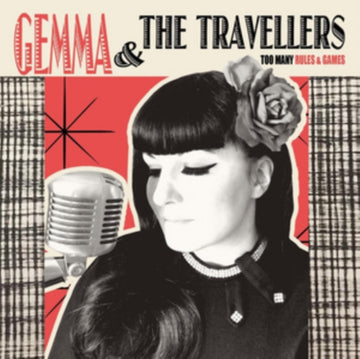 GEMMA & THE TRAVELLERS | TOO MANY RULES & GAMES | VINYL RECORD (LP)