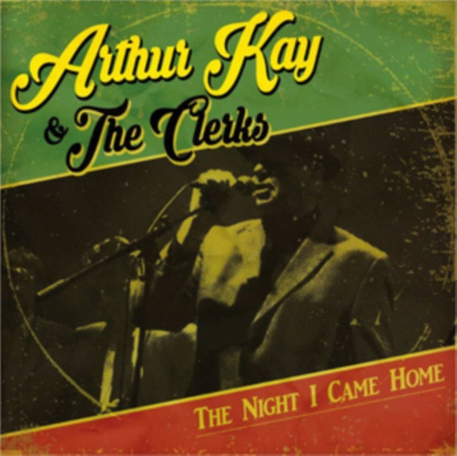 KAY, ARTHUR & THE CLERKS | NIGHT I CAME HOME | VINYL RECORD (LP)