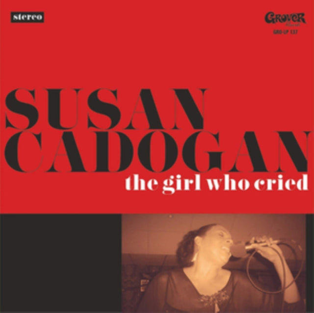 CADOGAN, SUSAN | GIRL WHO CRIED | VINYL RECORD (LP)