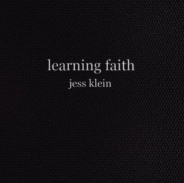 KLEIN, JESS | LEARNING FAITH | CD